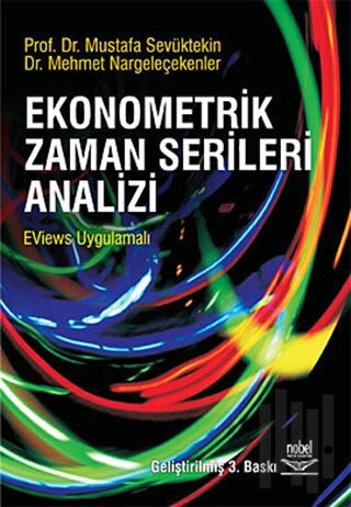 Ekonometrik Zaman Serileri Analizi - EViews Uygulamalı | Kitap Ambarı