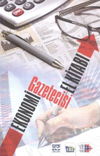 Ekonomi Gazetecisi El Kitabı | Kitap Ambarı