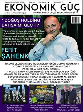 Ekonomik Güç Dergisi Sayı: 10 Kasım 2018 - Ocak 2019