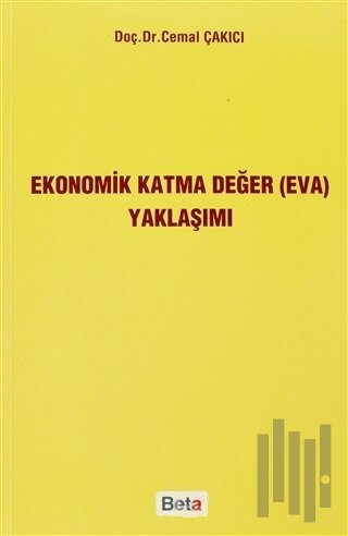 Ekonomik Katma Değer (EVA) Yaklaşımı | Kitap Ambarı