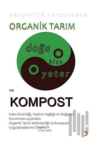 Ekopolitik Çerçeveden Organik Tarım ve Kompost | Kitap Ambarı