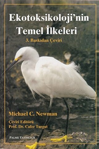 Ekotoksikoloji’nin Temel İlkeleri | Kitap Ambarı