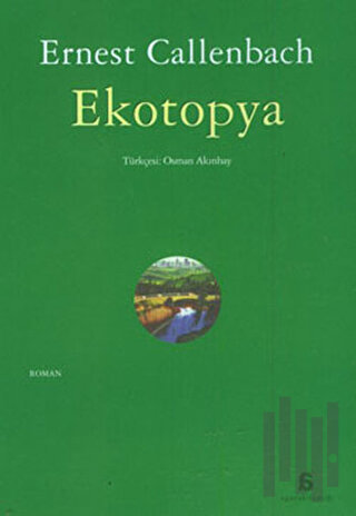 Ekotopya | Kitap Ambarı