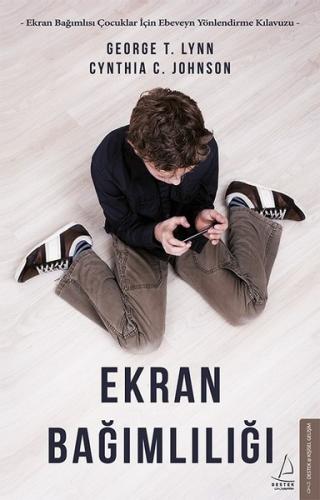 Ekran Bağımlılığı | Kitap Ambarı