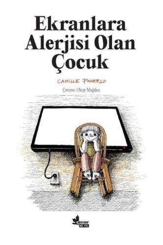 Ekranlara Alerjisi Olan Çocuk | Kitap Ambarı