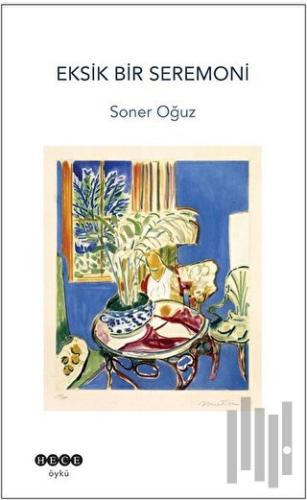 Eksik Bir Seremoni | Kitap Ambarı