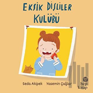 Eksik Dişliler Kulübü | Kitap Ambarı