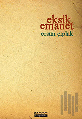 Eksik Emanet | Kitap Ambarı