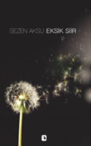 Eksik Şiir | Kitap Ambarı