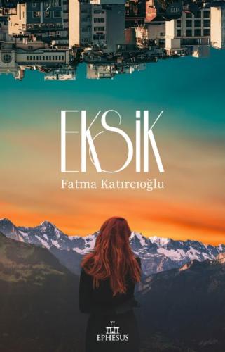 Eksik | Kitap Ambarı