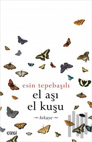 El Aşı El Kuşu | Kitap Ambarı