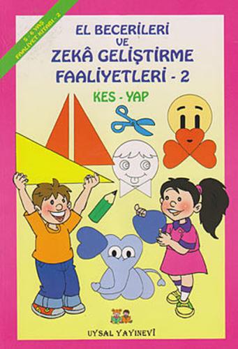 El Becerileri ve Zeka Geliştirme Faaliyetleri - 2 | Kitap Ambarı