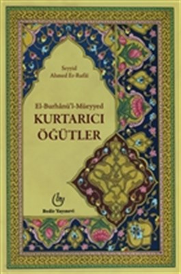 El - Burhanü'l - Müeyyed / Kurtarıcı Öğütler | Kitap Ambarı