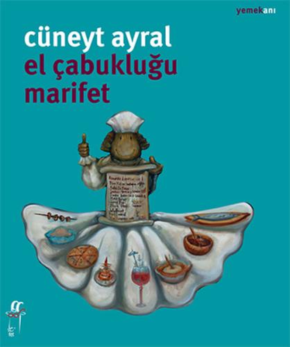 El Çabukluğu Marifet | Kitap Ambarı