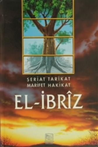 El-İbriz (2 Cilt Takım) - Şeriat Tarikat Marifet Hakikat | Kitap Ambar