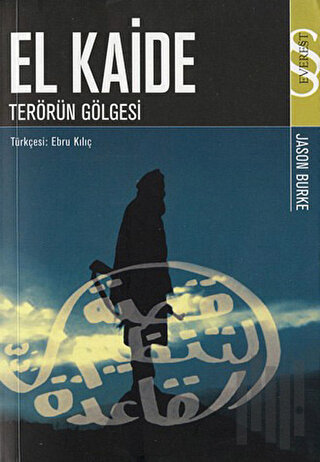 El Kaide: Terörün Gölgesi | Kitap Ambarı