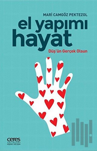 El Yapımı Hayat | Kitap Ambarı