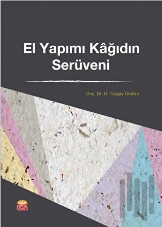 El Yapımı Kağıdın Serüveni | Kitap Ambarı