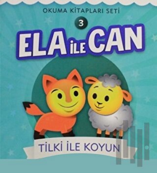 Ela İle Can 3 - Tilki İle Koyun | Kitap Ambarı