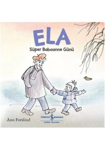 Ela - Süper Babaanne Günü | Kitap Ambarı