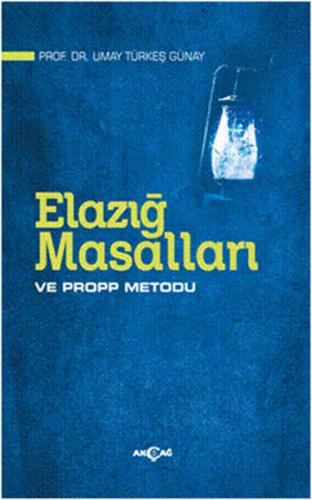 Elazığ Masalları ve Propp Metodu | Kitap Ambarı