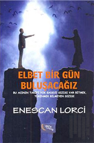 Elbet Bir Gün Buluşacağız | Kitap Ambarı