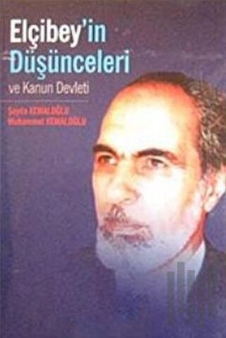 Elçibey’in Düşünceleri ve Kanun Devleti | Kitap Ambarı