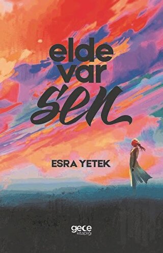 Elde Var Sen | Kitap Ambarı