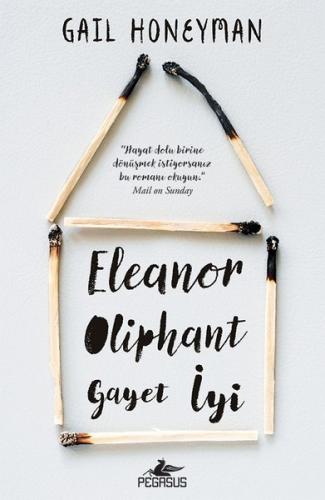 Eleanor Oliphant Gayet İyi | Kitap Ambarı