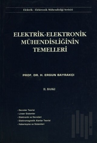 Elektrik - Elektronik Mühendisliğinin Temelleri | Kitap Ambarı