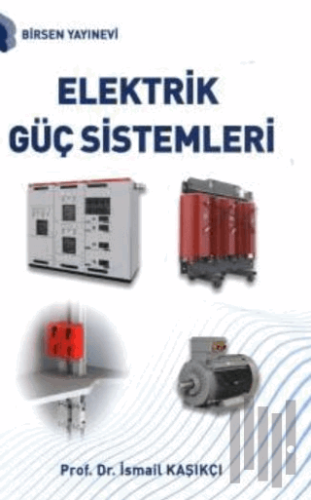 Elektrik Güç Sistemleri | Kitap Ambarı