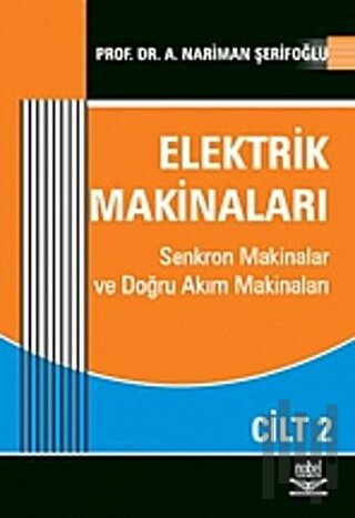 Elektrik Makinaları Cilt: 2 | Kitap Ambarı