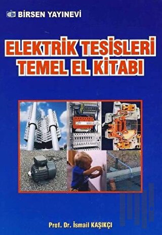 Elektrik Tesisleri Temel El Kitabı | Kitap Ambarı