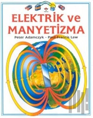 Elektrik ve Manyetizma | Kitap Ambarı