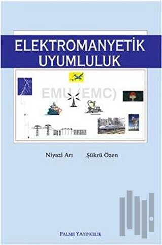 Elektromanyetik Uyumluluk | Kitap Ambarı