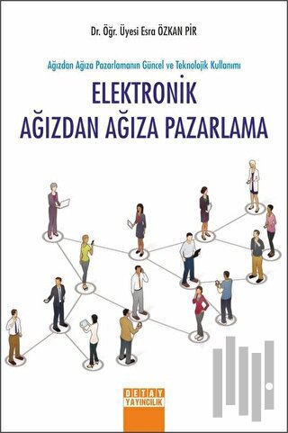 Elektronik Ağızdan Ağıza Pazarlama | Kitap Ambarı