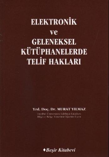 Elektronik ve Geleneksel Kütüphanelerde Telif Hakları | Kitap Ambarı