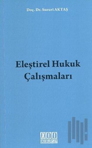 Eleştirel Hukuk Çalışmaları | Kitap Ambarı