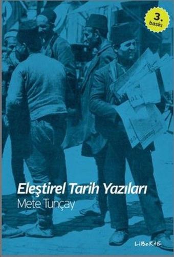 Eleştirel Tarih Yazıları | Kitap Ambarı