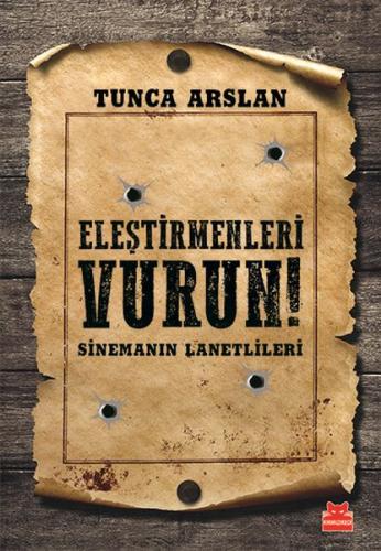 Eleştirmenleri Vurun | Kitap Ambarı