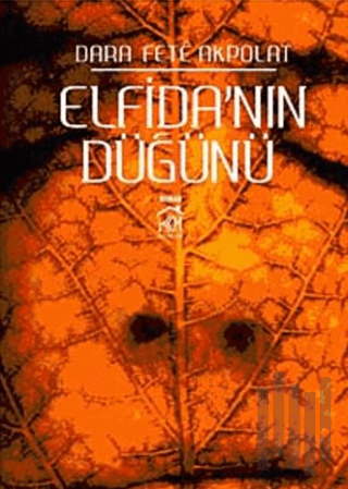 Elfida'nın Düğünü 2. Kitap | Kitap Ambarı