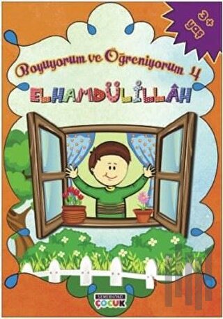 Elhamdülillah - Boyuyorum ve Öğreniyorum 4 | Kitap Ambarı