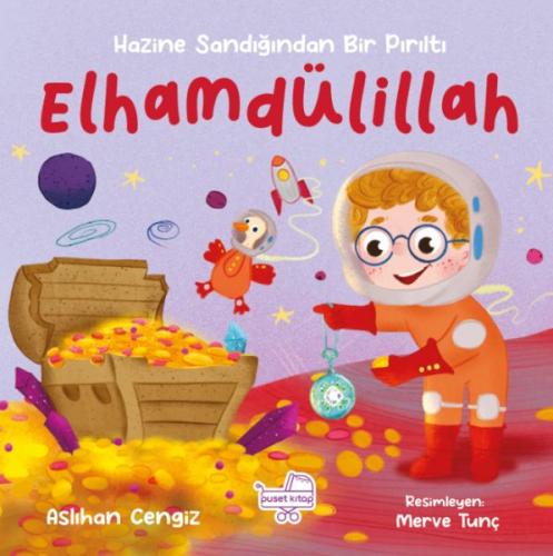 Elhamdülillah - Hazine Sandığından Bir Pırıltı (Ciltli) | Kitap Ambarı