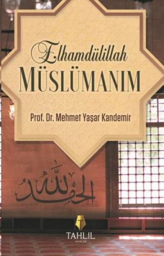 Elhamdülillah Müslümanım | Kitap Ambarı