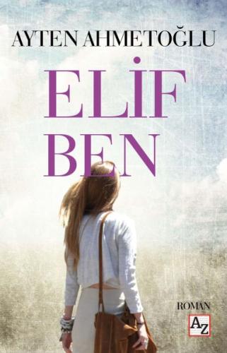 Elif Ben | Kitap Ambarı