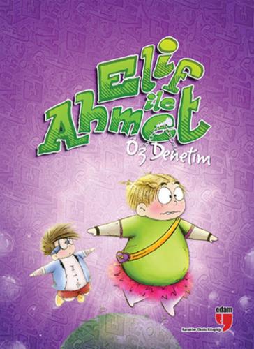 Elif ile Ahmet - Öz Denetim | Kitap Ambarı