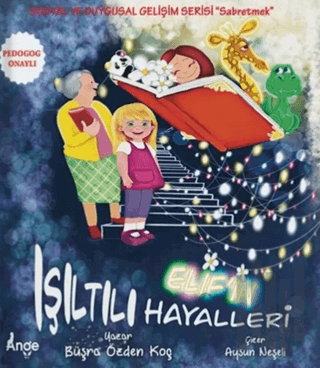 Elif’in Işıltılı Hayalleri | Kitap Ambarı