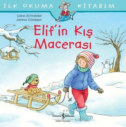 Elif’in Kış Macerası | Kitap Ambarı