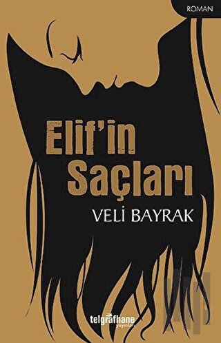 Elif’in Saçları | Kitap Ambarı