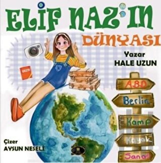 Elif Naz'ın Dünyası | Kitap Ambarı